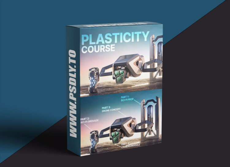 Plasticity – Sci-Fi & Product 3D Modeling Course by Nikita Kapustin 1 Plasticity – Sci-Fi & Product 3D Modeling Course by Nikita Kapustin