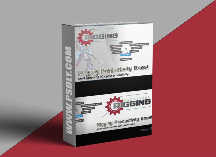 Rigging Productivity Boost Small scripts to 10x your productivity 1 Rigging Productivity Boost Small scripts to 10x your productivity