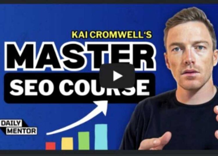 Kai Cromwell – 5 Hour SEO Course 1 Kai Cromwell – 5 Hour SEO