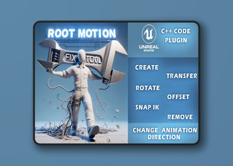 Root Motion Fix Tool | Mocap animations root motion cleaner and fixer v1.7 (5.1) / v2.0 (5.2-5.5) 1 Root Motion Fix Tool | Mocap animations root motion cleaner and fixer