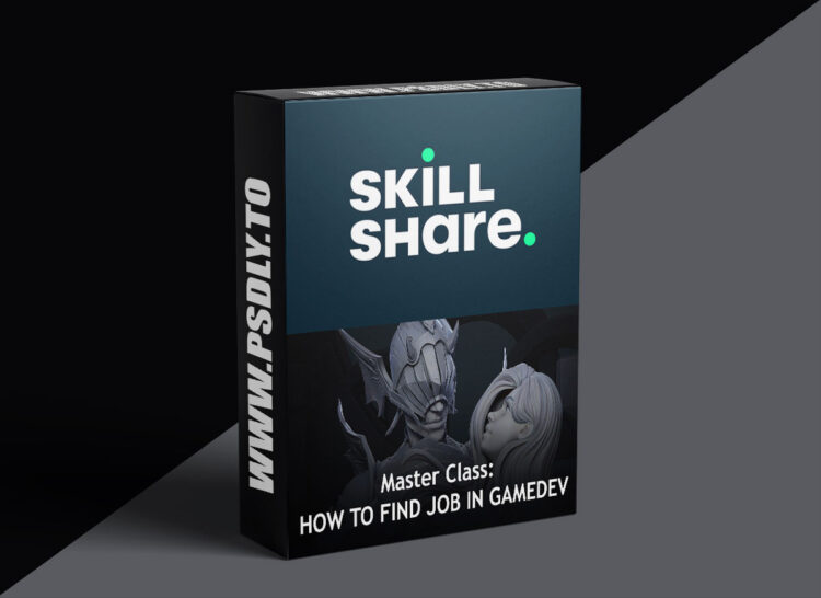 Skillshare - Workshop: How to find job in GameDev 1 Skillshare - Workshop: How to find job in GameDev