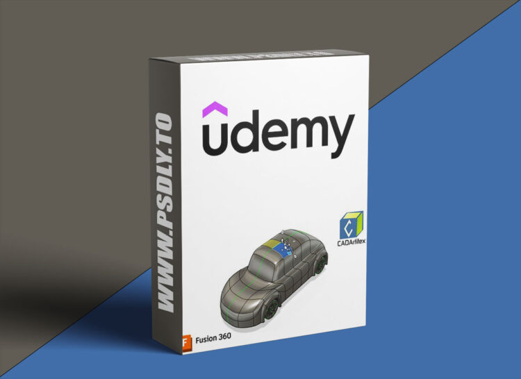 Udemy – Fusion 360 Surface Design & T-Spline Sculpting 1 Udemy – Fusion 360 Surface Design & T-Spline Sculpting