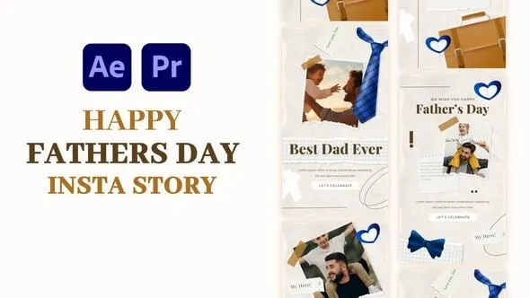 Videohive - Fathers Day Instagram Story - 57914367 1 Videohive - Fathers Day Instagram Story - 57914367