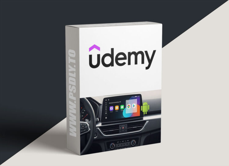 Udemy – Mastering Android Automotive OS 1 Mastering Android Automotive OS
