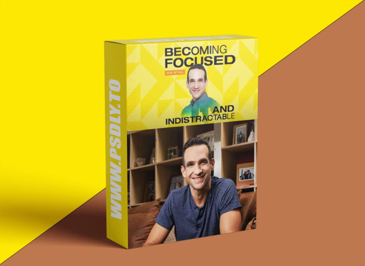 MindValley - Becoming Focused and Indistractable 1 MindValley - Becoming Focused and Indistractable