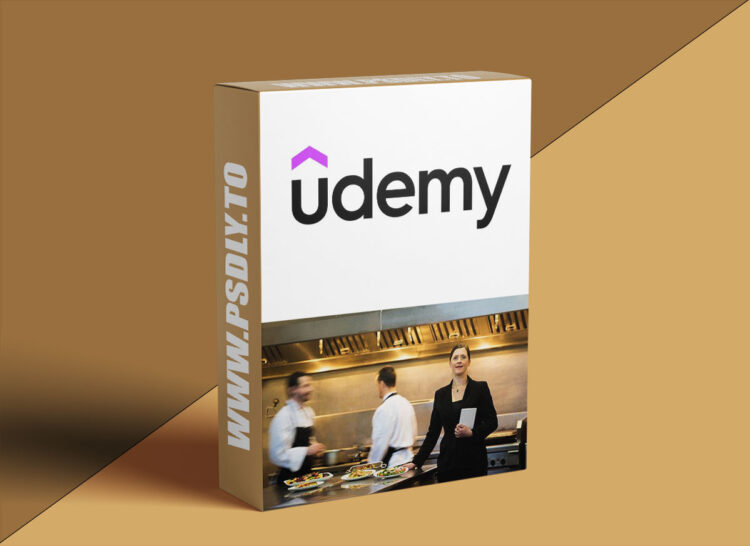 Udemy – Restaurant Management Fundamental 1 Restaurant Management Fundamental