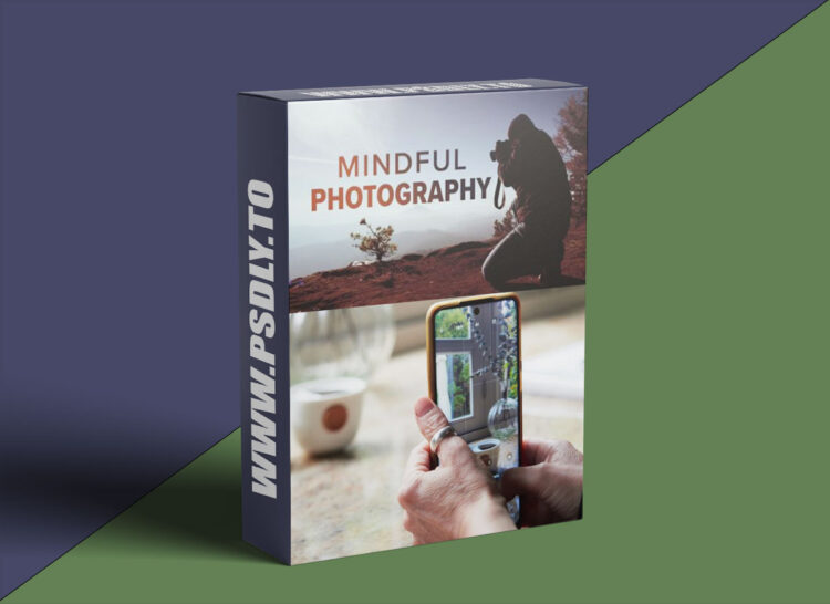 TTC - Mindful Photography 1 TTC - Mindful Photography