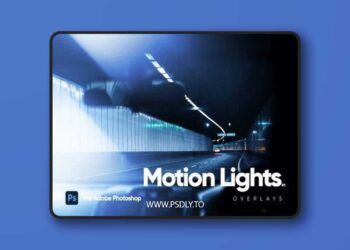 Ultra Realistic Motion Lights Overlays for Photoshop - Part 1