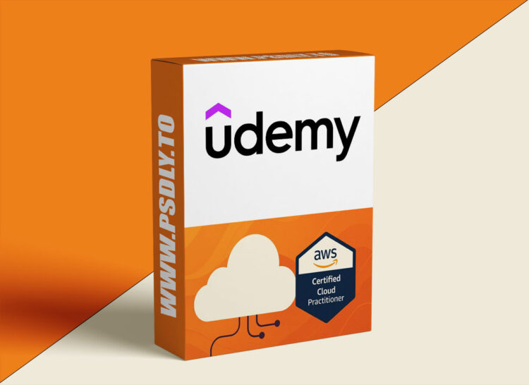 Udemy – AWS Certified Cloud Practitioner CLF-C02: Hands-On 1 AWS Certified Cloud Practitioner CLF-C02: Hands-On