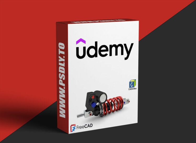 Udemy – Complete FreeCAD for Beginners – No Experience Needed 1 Complete FreeCAD for Beginners – No Experience Needed