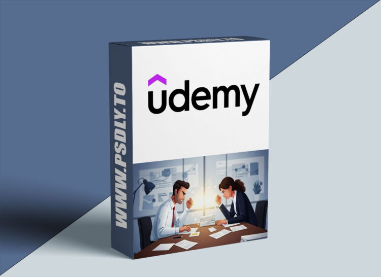 Udemy – Conflict Management Masterclass: Proven Techniques & Tools 1 Conflict Management Masterclass: Proven Techniques & Tools