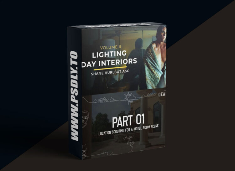 Filmmakers Academy - How to Light Day Interiors: Volume II 1 Filmmakers Academy - How to Light Day Interiors: Volume II