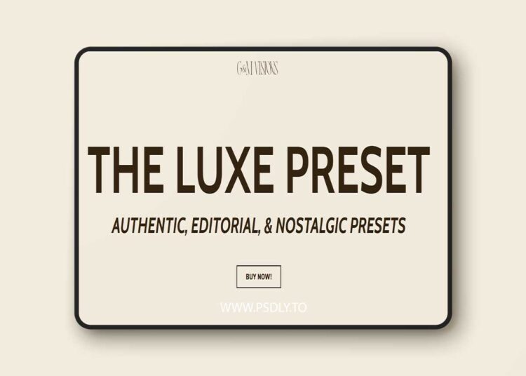 G&M Visions - The Luxe Preset 1 G&M Visions - The Luxe Preset