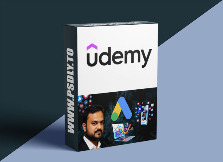 Udemy – Google Search Ads Mastery: Launch & Optimize Campaigns 1 Google Search Ads Mastery: Launch & Optimize Campaigns