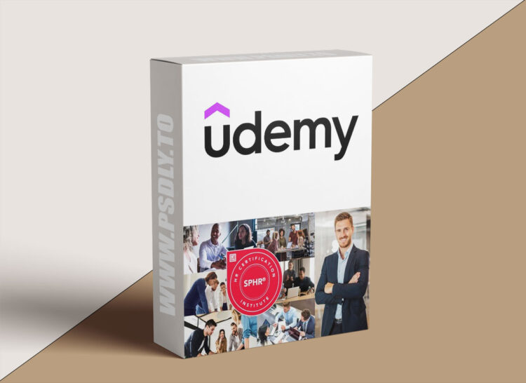 Udemy – Senior Professional in Human Resource (SPHR)® | 2025 1 Senior Professional in Human Resource (SPHR)® | 2025