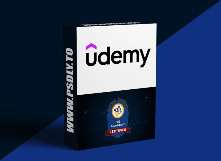 Udemy – Site Reliability Engineering Fundamentals Course - SRE 1 Site Reliability Engineering Fundamentals Course - SRE
