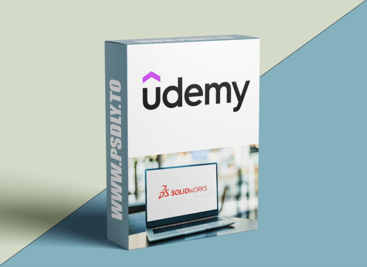 Udemy – Solidworks Complete CSWA Learning | Solidworks For Engineers 1 Solidworks Complete CSWA Learning | Solidworks For Engineers