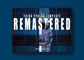 Third Person Template [Remastered] v4 (4.26 - 5.6)