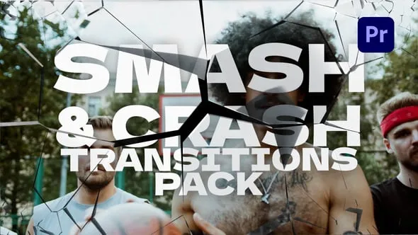 Videohive - Smash & Crash Transitions Pack - 58903925 1 Videohive - Smash & Crash Transitions Pack - 58903925