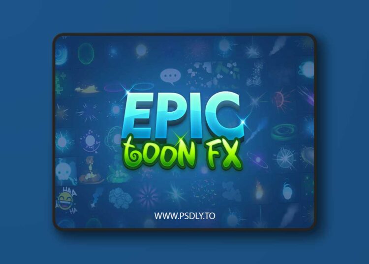 Epic Toon FX v1.82 for Unreal Engine 1 Epic Toon FX v1.82