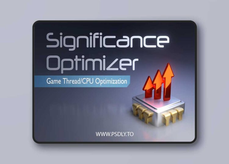 Significance Optimizer - Game Thread/CPU Optimization v9.0 (5.7) 1 Significance Optimizer - Game Thread/CPU Optimization v9.0 (5.0,5.1,5.2,5.3,5.5)