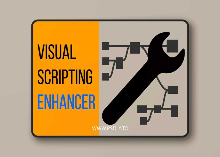 Visual Scripting Enhancer v1.1.1 for Unreal Engine 1 Visual Scripting Enhancer v1.1.1
