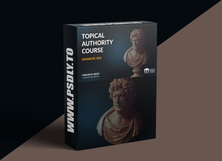 Koray Tugberk Gubur – Topical Authority 2.0 + Update 1 to 5 1 Koray Tugberk Gubur – Topical Authority 2.0 + Update 1 to 5
