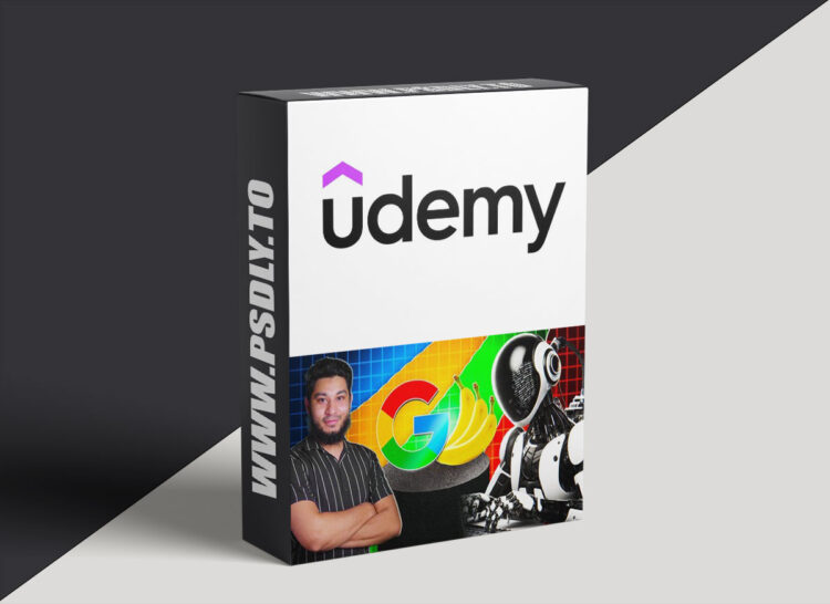 Udemy – Nano Banana Masterclass: AI Creation Like a Pro 1 Nano Banana Masterclass: AI Creation Like a Pro