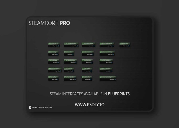 Steam Core PRO v1.0.6.6 (5.6 & 5.5) for Unreal Engine 1 Steam Core PRO v1.0.6.6 (5.6 & 5.5)