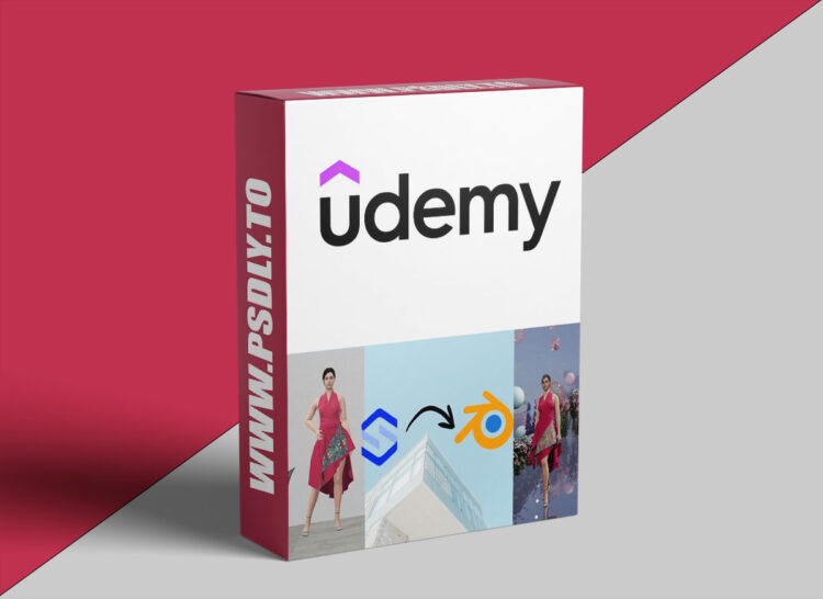 Udemy – A Complete Guide From Style3D to Blender for Designers 1 A Complete Guide From Style3D to Blender for Designers