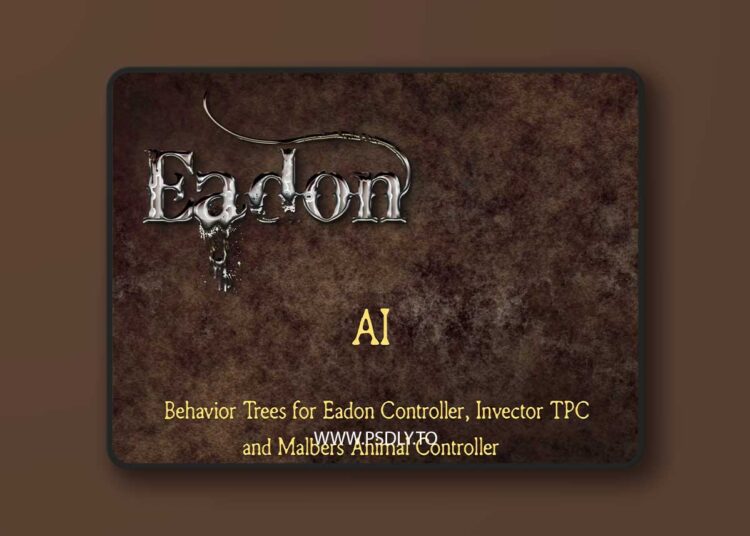 Eadon AI - Behaviour Trees for Eadon, Invector and Malbers v3.1.0 1 Eadon AI - Behaviour Trees for Eadon, Invector and Malbers v3.1.0