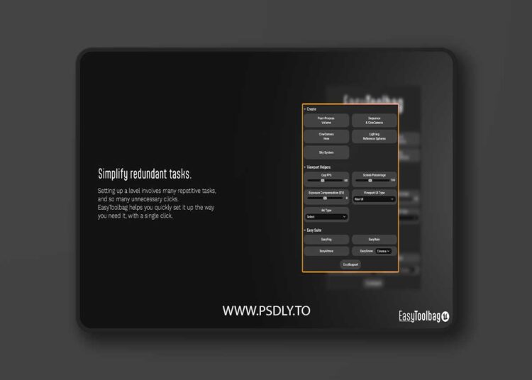 Easy Toolbag (5.1 – 5.6) for Unreal Engine 1 Easy Toolbag (5.1 – 5.6)