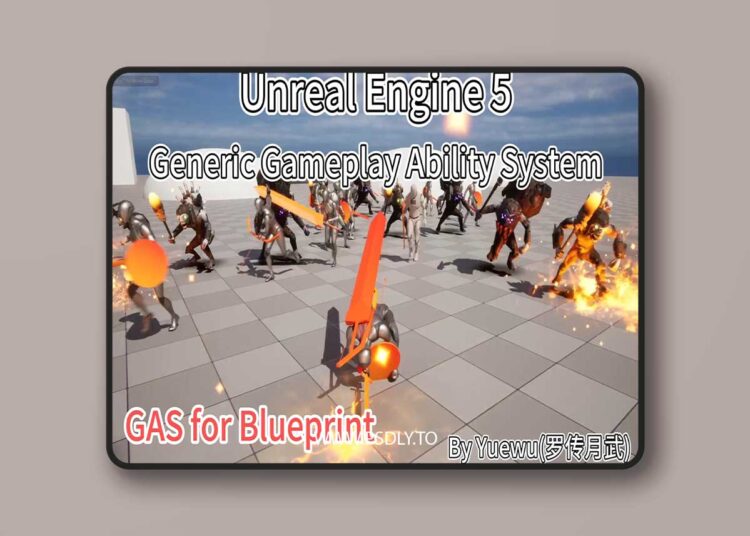 Generic Gameplay Ability System – GAS for Blueprint Users, No C++ Required (5.0) 1 Generic Gameplay Ability System – GAS for Blueprint Users, No C++ Required (5.0)