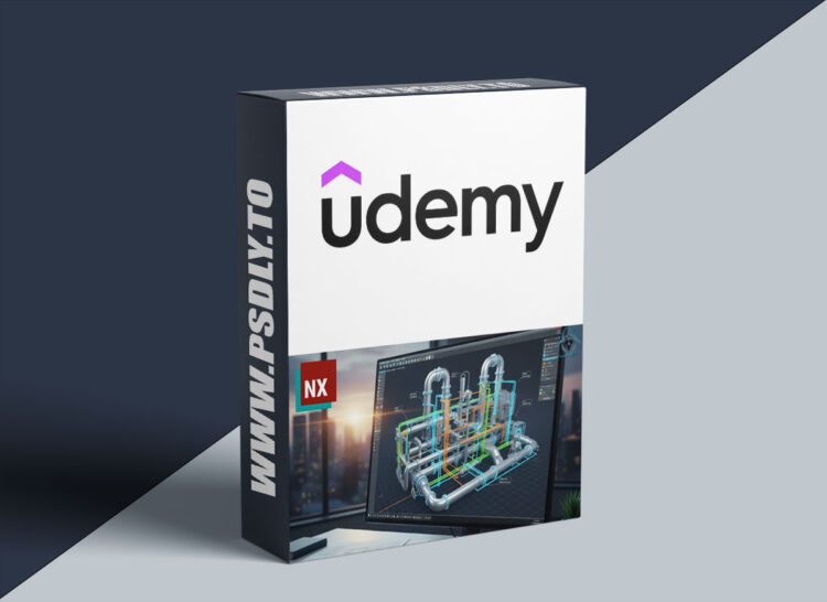 Udemy – Siemens NX Advanced Mechanical Routing 1 Siemens NX Advanced Mechanical Routing
