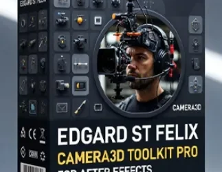 Edgard St felix Camera3D Toolkit Pro for After Effects