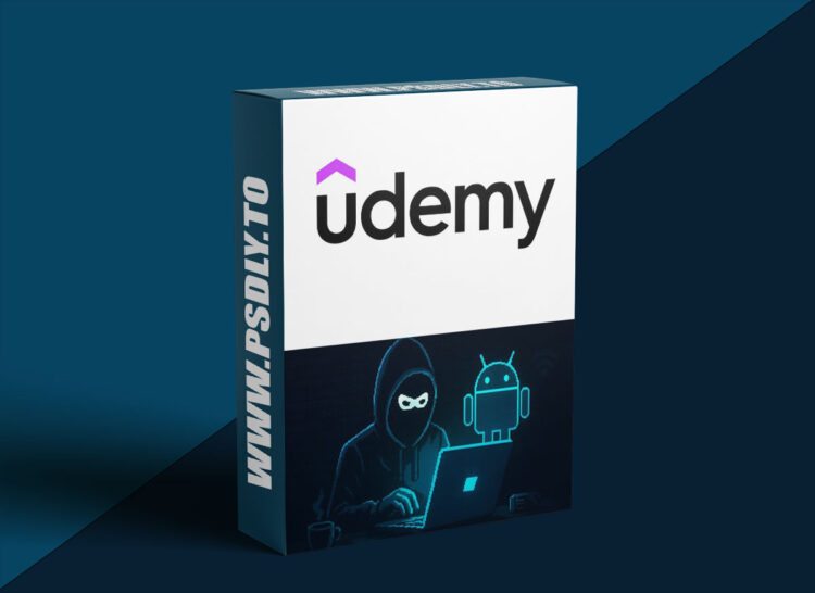 Udemy – Hands-On Ethical Android App Hacking & Exploits 1 Hands-On Ethical Android App Hacking & Exploits