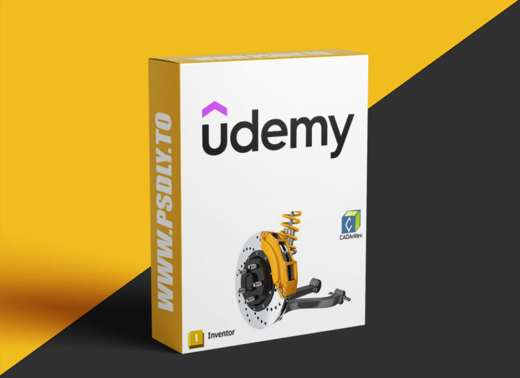 Udemy – Master Autodesk Inventor: From Basics to Advanced 1 Master Autodesk Inventor: From Basics to Advanced