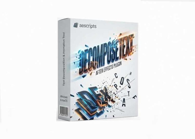 Aescripts - DecomposeText v3.1 1 Aescripts DecomposeText v3.1