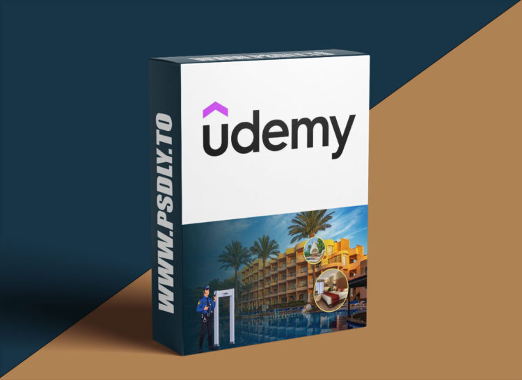 Udemy – Hospitality Security Management Course | Hospitality Manager 1 Hospitality Security Management Course | Hospitality Manager