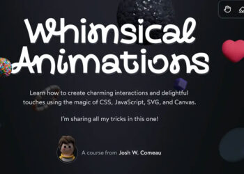 Josh W. Comeau - Whimsical Animations