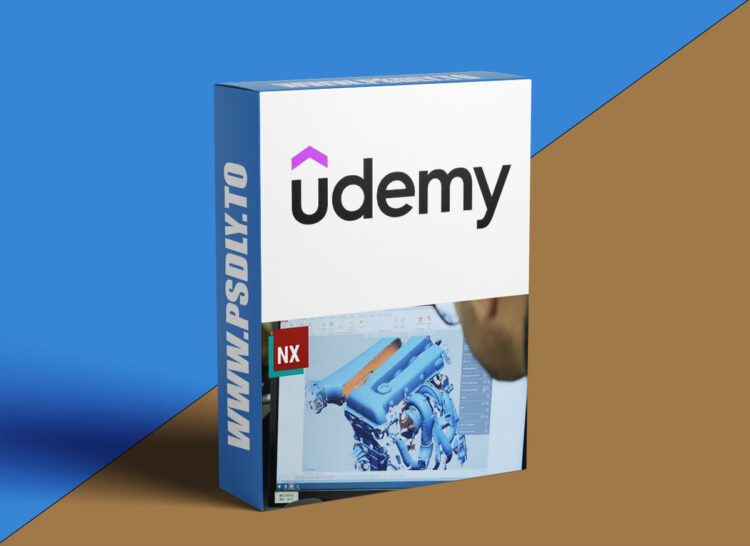 Udemy – New NX 2506 Course is LIVE Master the Latest CAD 1 New NX 2506 Course is LIVE Master the Latest CAD