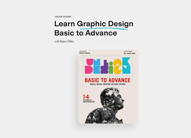 Rajeev Mehta - Unlock Design - Basic to Advance Social Media Graphic Design Course 1 Rajeev Mehta - Unlock Design - Basic to Advance Social Media Graphic Design Course