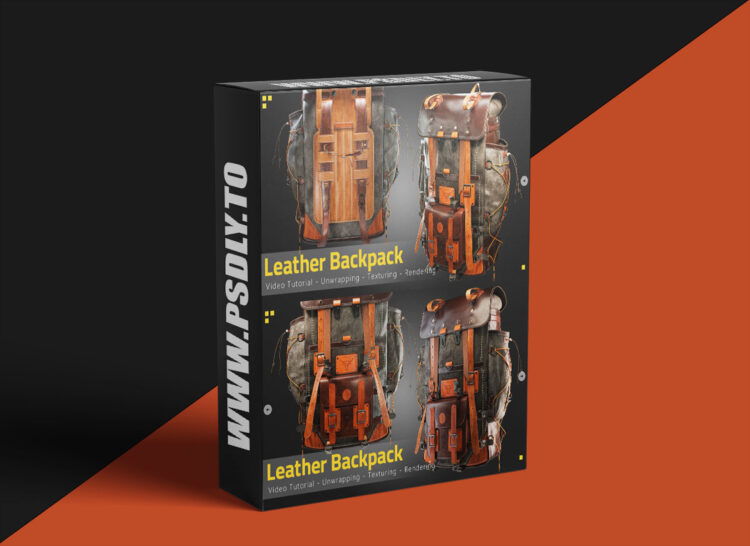 Artstation - Leather Backpack - Tutorial Unwrapping/Texturing/Rendering Process 1 Artstation - Leather Backpack - Tutorial Unwrapping/Texturing/Rendering Process