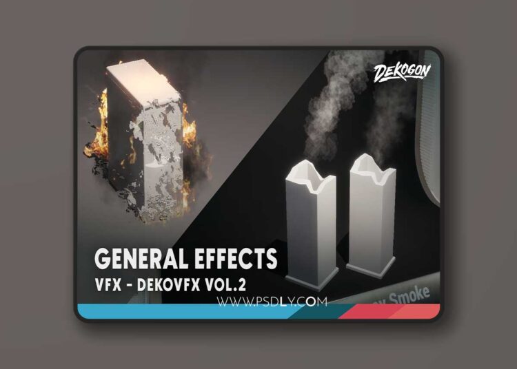 DEKO/VFX VOL.2 - General Effects (5.4 – 5.7) 1 DEKO/VFX VOL.2 - General Effects (5.4 – 5.7)