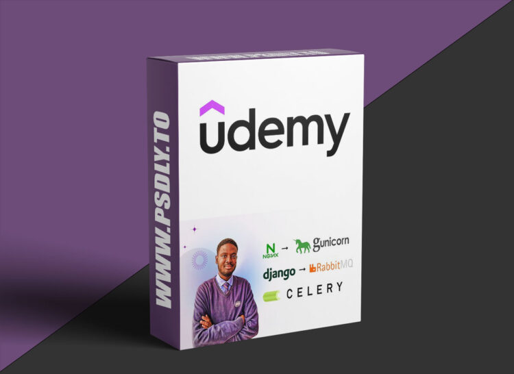 Udemy – Deploy Django on Ubuntu: Nginx, PostgreSQL, Celery & SSL 1 Deploy Django on Ubuntu: Nginx, PostgreSQL, Celery & SSL
