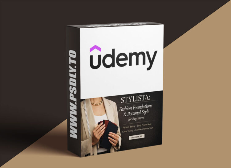 Udemy – STYLISTA: Fashion Foundations & Personal Style for Beginners 1 STYLISTA Fashion Foundations & Personal Style for Beginners