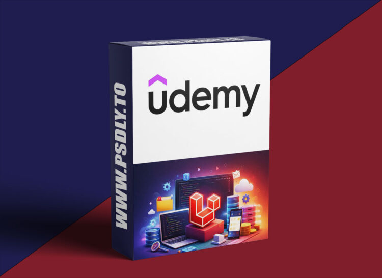 Udemy – The Complete PHP Laravel 12 Course: Learn Advanced Basics 1 The Complete PHP Laravel 12 Course: Learn Advanced Basics