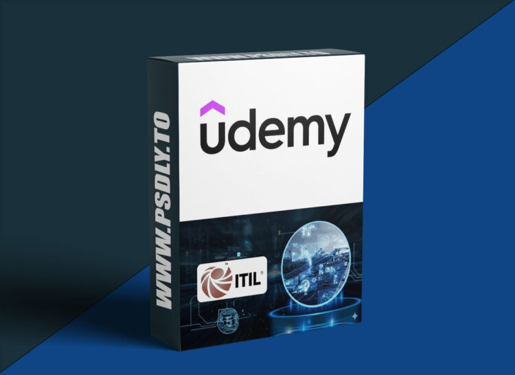 Udemy – ITIL 5 Foundation Complete Course & Exam Prep (2026) 1 ITIL 5 Foundation Complete Course & Exam Prep (2026)
