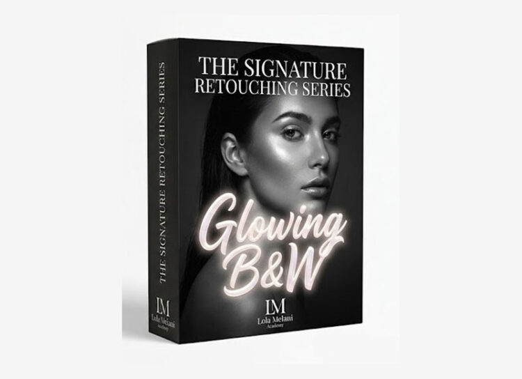 Lola Melani Academy - The Signature Retouching Series: Glowing B&W 1 Lola Melani Academy - The Signature Retouching Series: Glowing B&W