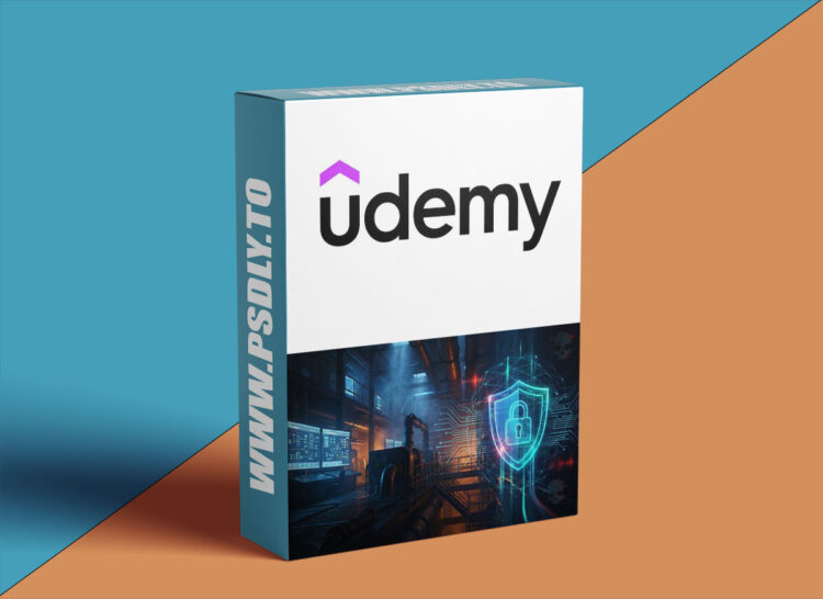 Udemy – OT Cybersecurity & Resilience for Industrial Environments 1 OT Cybersecurity & Resilience for Industrial Environments